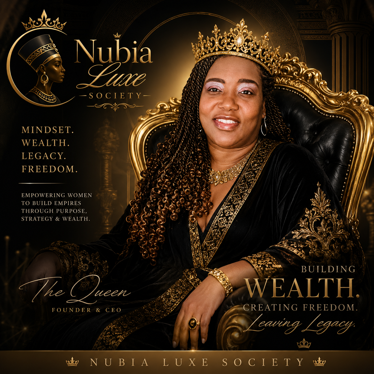The Queen — Founder & CEO of Nubia Luxe Society on her throne